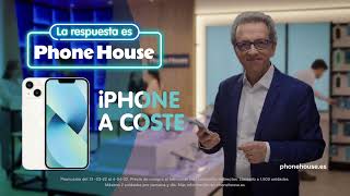 Phone House Phone House | iPhone a PRECIO de COSTE con JORDI HURTADO anuncio