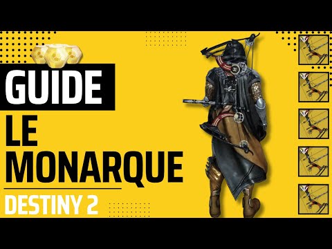 Le Monarque Destiny 2 exotics guide [quick guide]