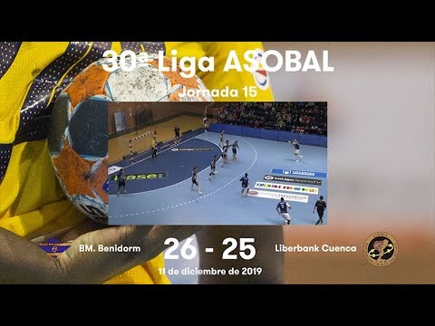 LIGA ASOBAL J15: BM. Benidorm - Liberbank Cuenca 26-25