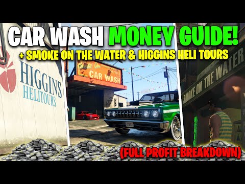 GTA Online CAR WASH Money Guide | Smoke On the Water & Heli Tours Business Guide - Make MILLIONS