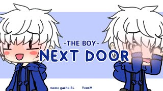 Download lagu The boy next door || Gacha Meme || BL || YeosM || Otto x Tit mp3