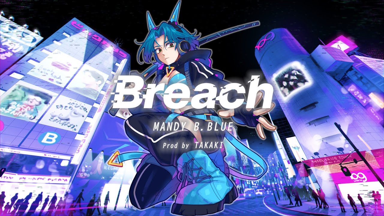 MANDY B.BLUE - Breach (Lyric Video)