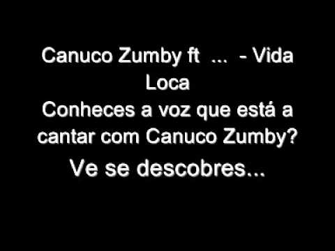 Canuco Zumby ft ... - Vida Loca (Preview) (Dia 8 de Agosto)