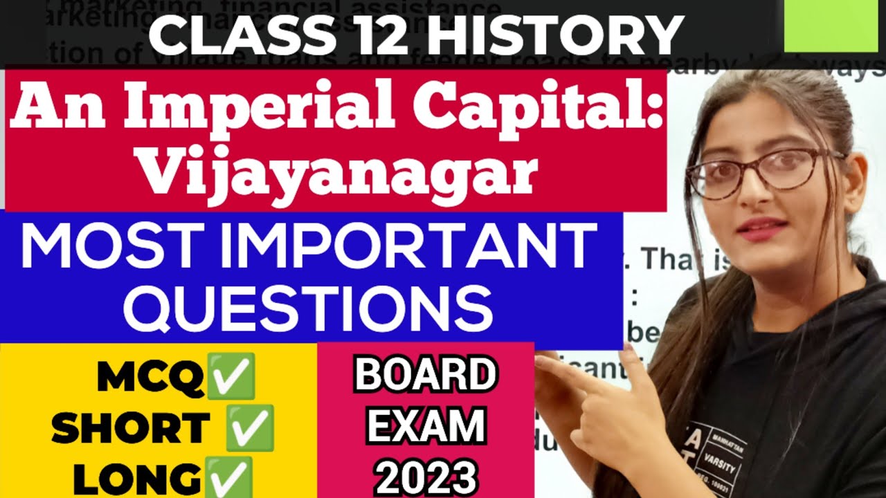 An imperial capital vijayanagara important question|AN IMPERIAL CAPITAL VIJAYANAGRA|CLASS 12 HISTORY