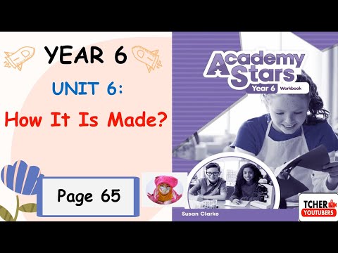 Year 6 Academy Stars Workbook Answer Page 65 | Unit 6 How Is It Made? | Lesson 4 Language In Use