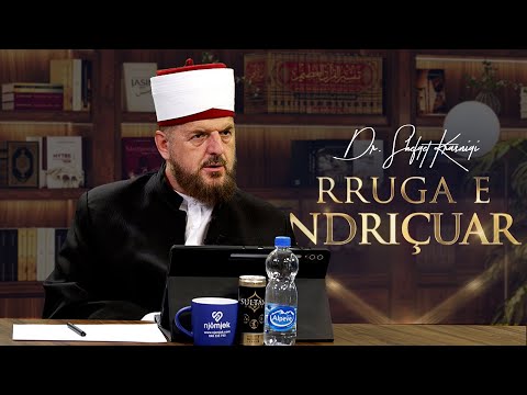 Rruga e ndriçuar [ 14 Gusht 2025 ] - Dr. Shefqet Krasniqi