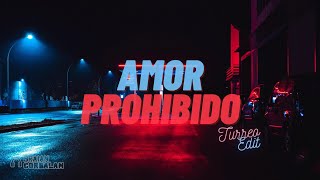 AMOR PROHIBIDO - Baby Rasta y Gringo (Turreo Edit) Braian Corbalan