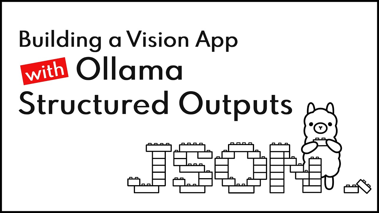 Building a Vision App with Ollama Structured Outputs