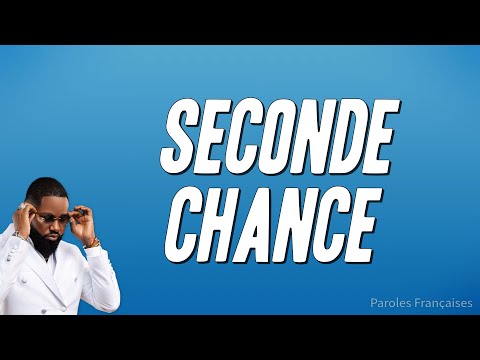 FERRE GOLA - SECONDE CHANCE (Paroles) [Traduction FR]