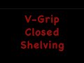 V-Grip Closed Shelving