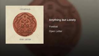 Fivefold - Anything but Lonely
