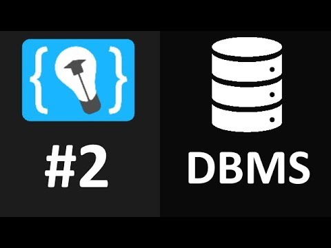 Databases and SQL Tutorial #2 - Database Management Systems (DBMS)