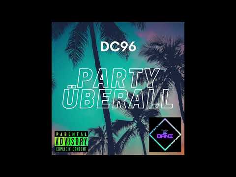 Dc96 - Party Überall