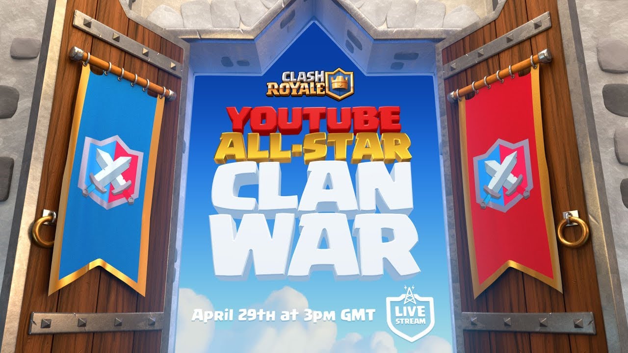 Clash Royale: YouTube All-Star Clan War Announcement!