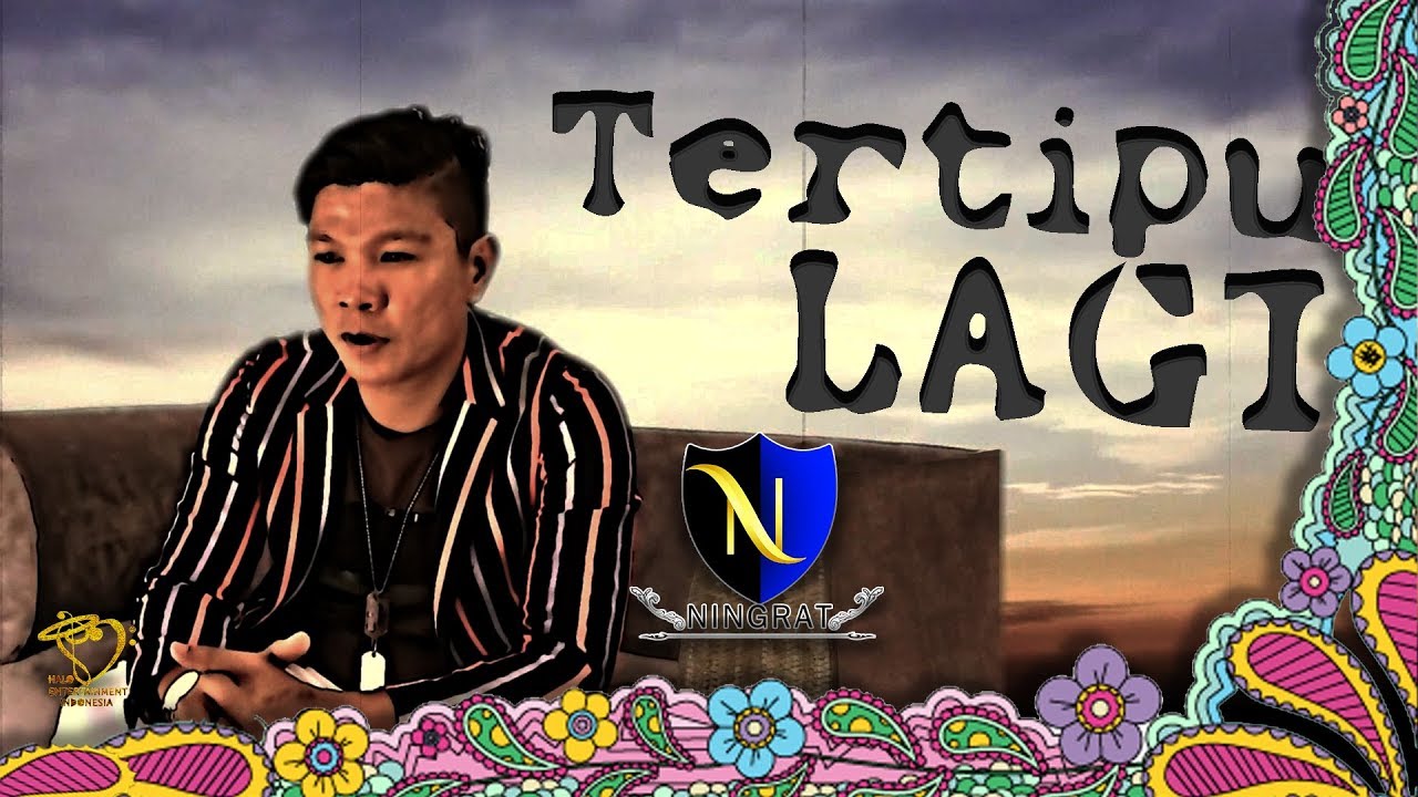 Tertipu Lagi - Andika Kangen Band & D'Ningrat