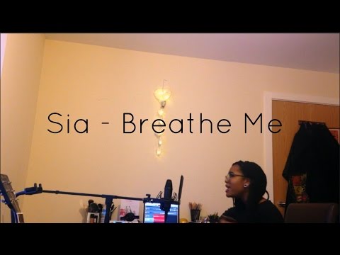 Sia - Breathe Me Cover | Kiki Miller