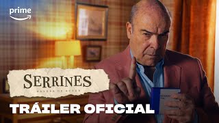 SERRINES: Madera de actor | Tráiler oficial | Prime Video España