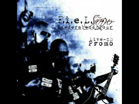 F.i.e.L. Sänger - Gott muss ein Seemann sein (Live)