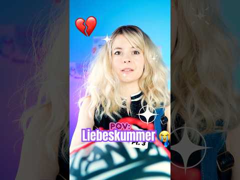 POV: Liebeskummer 😔💔