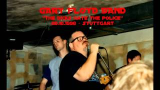 Gary Floyd Band - The Dicks hate the police - 26/10/1996