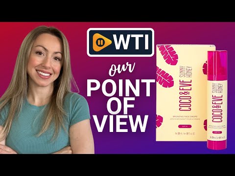 Coco & Eve Bronzing Face Drops - WTI product video review
