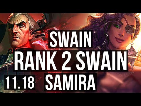 SWAIN & Karma vs SAMIRA & Nautilus (ADC) | Rank 2 Swain, 1.1M mastery | KR Grandmaster | v11.18