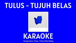 Download lagu Tujuh Belas - Tulus (Karaoke/No Vocal) WITH LYRICS || Minus One mp3
