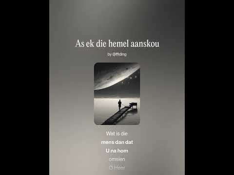 As ek die hemel aanskou