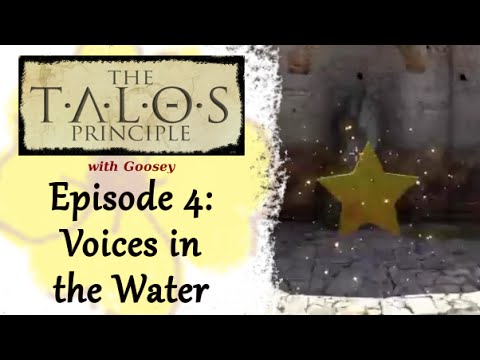 TALOS PRINCIPLE | e04 | Voices in the Water