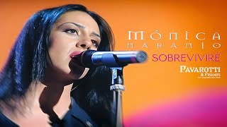 Mónica Naranjo - Sobreviviré (En Directo &#39;Pavarotti &amp; Friends&#39;) [Remasterizado 2024]
