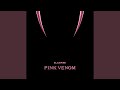 Pink Venom