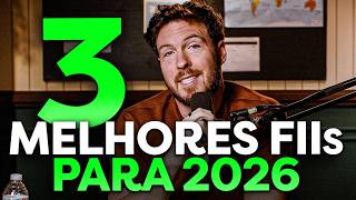 3 MELHORES FUNDOS IMOBILIÁRIOS PARA 2026 | INVISTA com POUCO dinheiro