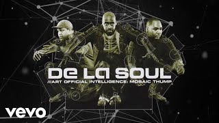 De La Soul - Squat! (Official Audio) ft. Mike D, Ad Rock