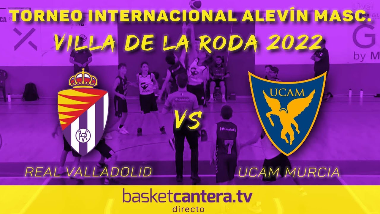 U12M - REAL VALLADOLID vs UCAM MURCIA.- Torneo Internacional Alevín masc. Villa de La Roda 2022