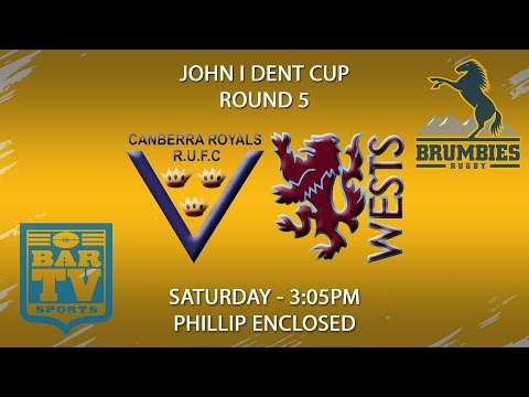 2018 John I Dent Cup Round 5 1st Grade - Canberra Royals v Wests