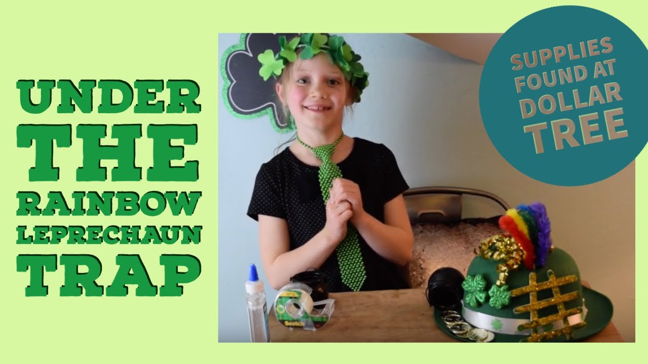 Try Your Luck! DIY Leprechaun Trap For Kids