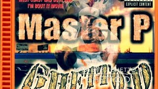 Master P - Ghetto D GHETTO D