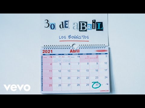 Los Bonnitos - 30 de Abril (Official Lyric Video)