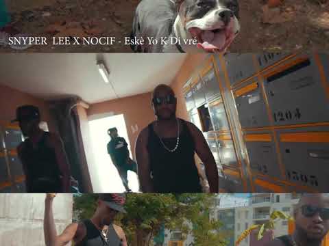 Teaser "Eskè yo ka di vré" Snyper lee X Nocif