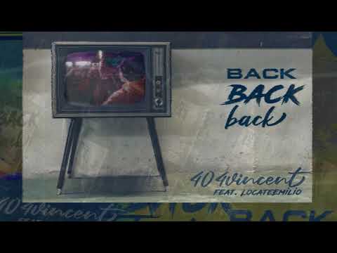 404vincent - Back (feat. LocateEmilio)