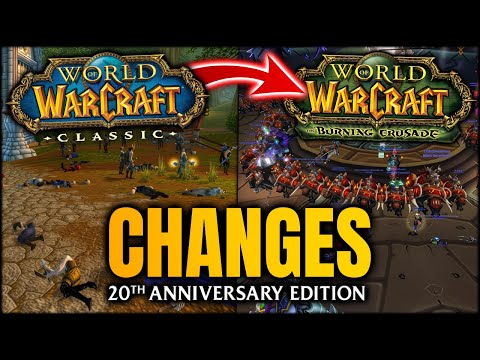 25 BIG Changes in WoW TBC Classic Anniversary | World of Warcraft