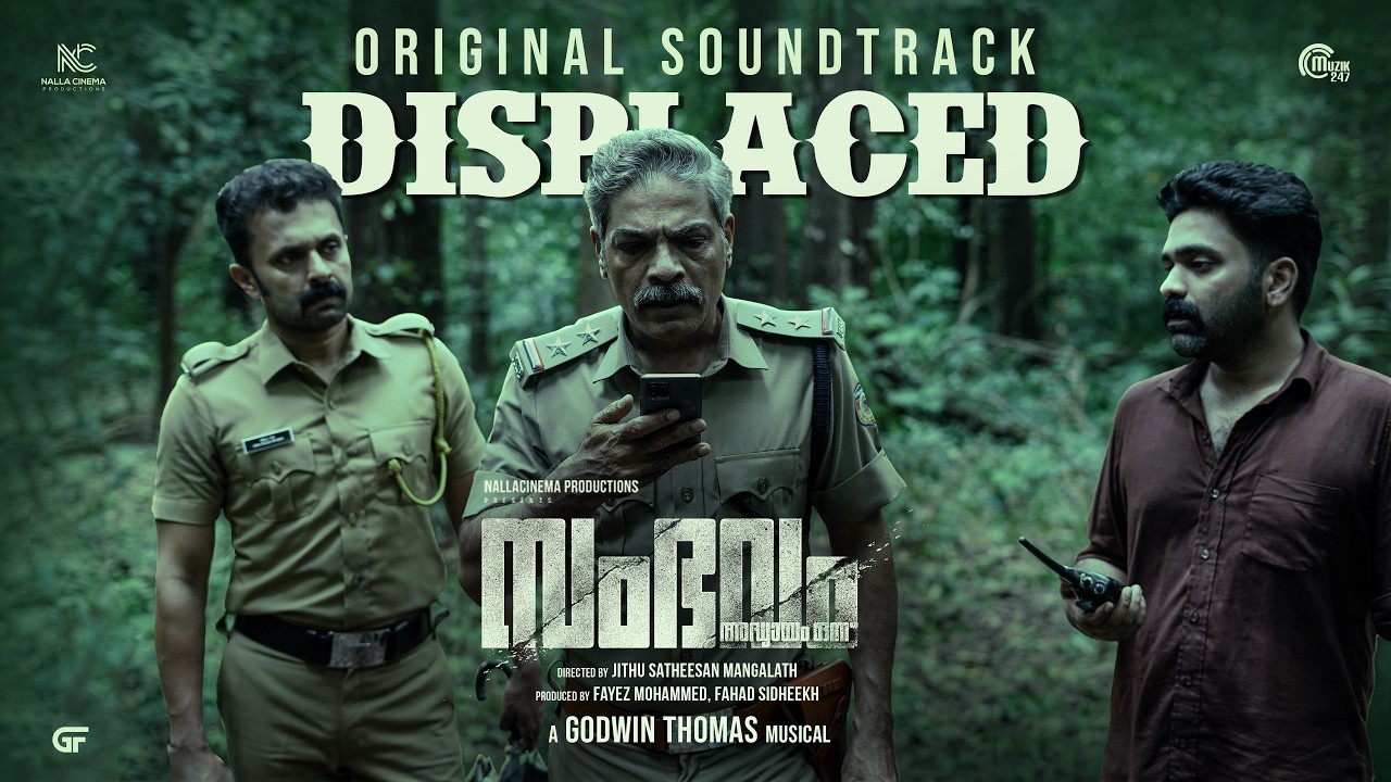 Displaced | Sambhavam Adhyayam Onnu - OST | Godwin Thomas | Jithu Satheesan Mangalathu
