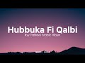 DJ Slow Remix Arabic Hubbuka Fi Qalbi Full Album Terbaru 2025 ( JJ Relaxing Vibes )