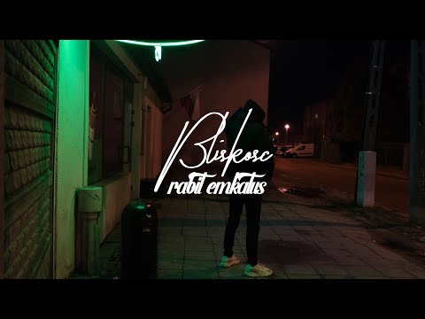 rabit x emkatus - bliskość (prod. rx808)
