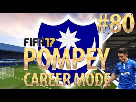 FIFA 17 | Portsmouth Career Mode | #80 | Goal Fest in the Europa League