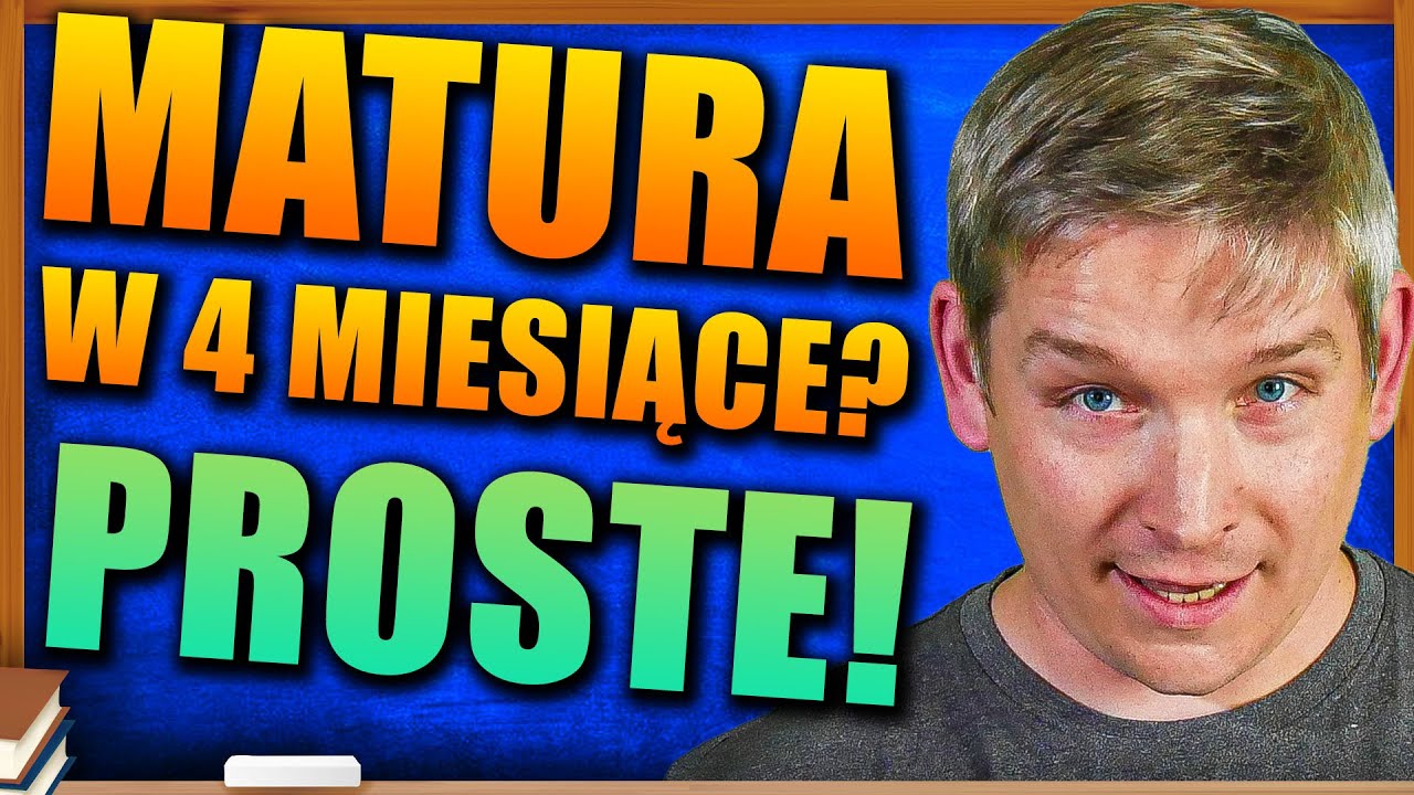 Jak zdać MATURĘ Z MATMY na 100% mając 4 miesiące