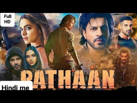 PATHAAN FULL MOVIE IN HINDI HD 1080p| SRK | DEEPIKA PADUKONE |JOHN ABRAHAM | FACTS AND DETAILS
