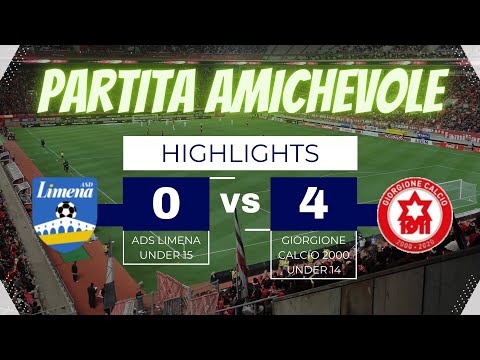Highlights partita amichevole ASD Limena U15 - Giorgione Calcio 2000 U14