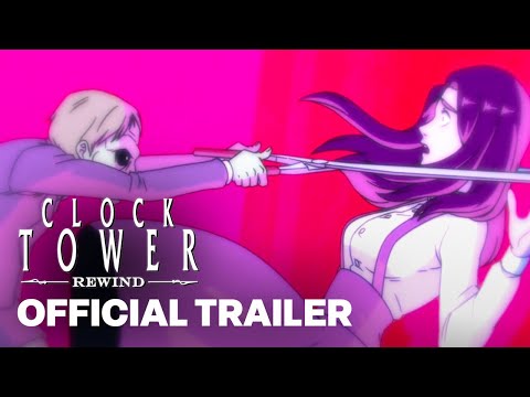 Clock Tower: Rewind | LRG3 Gameplay Trailer