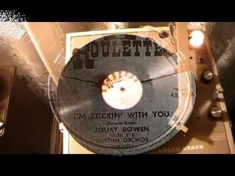 Jimmy Bowen & the Rhythm Orchids -  I'm Sticking With You